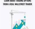Learn About Trading Options From a real wallstreet trader – Udemy