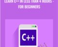 Learn C++ in Less than 4 Hours – for Beginners