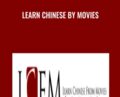 Learn Chinese by Movies – Kevin McKenzie