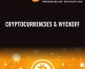 Cryptocurrencies & Wyckoff – Learn Crypto