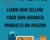 Learn How Selling Your Own Branded Products on Amazon – AMZPROS
