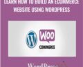 Learn How To Build An eCommerce Website Using WordPress – Joe Parys