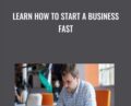 Learn How to Start a Business Fast – Scott Brookens