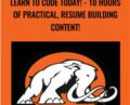 Learn to code today! – 10 hours of practical, resume building content!