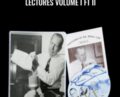 Lectures Volume I ft II – Dr. Royal Lee