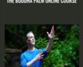 The Buddha Palm Online Course – Lee Holden