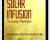 Solar Infusion-The Journey of Illumination – Leigh Spusta