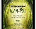 iAwake -The Teachings of Wan-Tsu Lesson 1 – Leigh Spusta