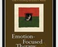 Emotion focused therapy for depression – Leslie S. Greenberg and Jeanne C. Watson