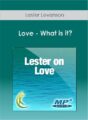 Lester Levenson – Love – What is it?