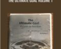 The Ultimate Goal Volume 1 – Lester Levenson