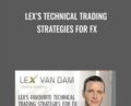 Lexs Technical Trading Strategies For FX – Lex Van Dam