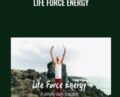 Life Force Energy – Chris Bale