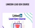 Linkedin Lead Gen Course – DropShipShaw