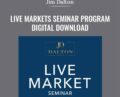 Live Markets Seminar Program-Digital Download – Jim Dalton