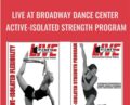 Live at Broadway Dance Center: Active-Isolated Strength Program – Michele Assaf and Jim Wharton