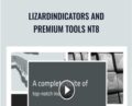 LizardIndicators and Premium Tools NT8 – LizardIndicators