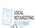 Local Retargeting Blueprint – Mike Cooch