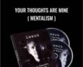 Your Thoughts Are Mine ( Mentalism ) – Looch