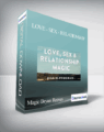 Bryan Reeves – Love, Sex, Relationship Magic