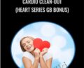 Cardio Clean-Out (Heart Series GB bonus) – Lynn Waldrop
