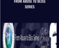 From Abuse to Bliss Series – Lynn Waldrop