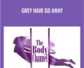 Grey Hair Go Away – Lynn Waldrop