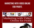 Marketing With Video Online for Profit –  Awai