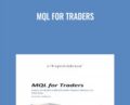 MQL for Traders – David M.Williams