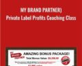 (My Brand Partner)-Private Label Profits Coaching Class – Lisa Diane