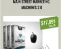 Main Street Marketing Machines 2.0 – Mike Koenigs