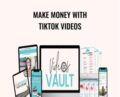 Make Money With TikTok Videos – Elise Darma