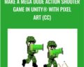 Make a Mega Dude Action Shooter Game in Unity® with Pixel Art (CC) – Mammoth Interactive