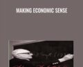 Making Economic Sense – Murray N.Rothbard