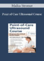 Malka Stromer – Point of Care Ultrasound Course: Diagnose the Critical Issues Faster!