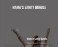 Mamas Sanity Bundle – Gina