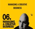 Managing a Creative Business – Michael Janda