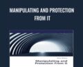 Manipulating and Protection From It – Victor Sheinov