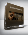 Marc-Andre Seguin – Jazz Guitar Improv 101