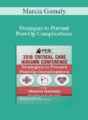 Marcia Gamaly – Strategies to Prevent Post-Op Complications