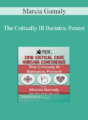 Marcia Gamaly – The Critically Ill Bariatric Patient