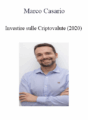 Marco Casario – Investire sulle Criptovalute (2020)
