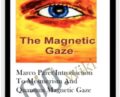 Marco Paret Introduction to Mesmerism and Quantum Magnetic Gaze – Marco Paret