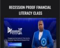 Recession Proof Financial Literacy Class – Marcus Barney