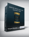 Margaret Braunack – Having Your Cake and Eating it Too