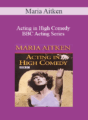 Maria Aitken – Acting in High Comedy – BBC Acting Series