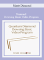 Marie Diamond – Quantum Diamond Dowsing Basic