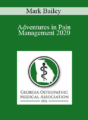 Mark Bailey – Adventures in Pain Management 2020