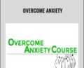 Overcome Anxiety – Mark Manson