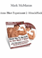Mark McManus – Arms Blast Experiment 2 – MuscleHack